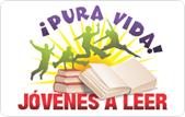 ¡Pura Vida! Jóvenes a Leer