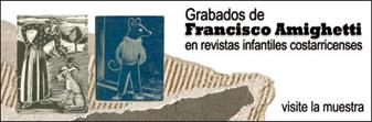 Grabados de Francisco Amighetti en revistas infantiles costarricenses.