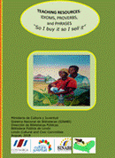 Costa Rica. Sistema Nacional de Bibliotecas; Limon Cultural and Civic Comitee
Teaching resources: idioms, proberbs and phrases
